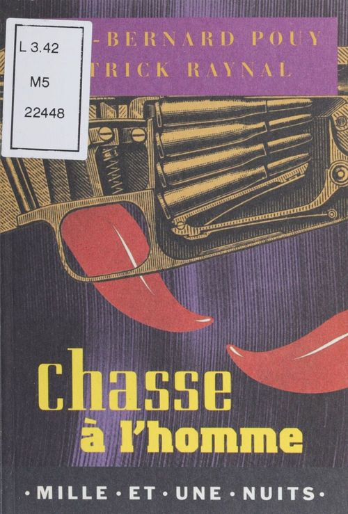 ebook cover of Chasse à l'homme, by Jean-Bernard Pouy, Patrick Raynal
