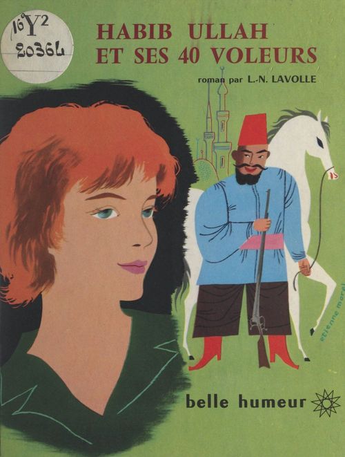 ebook cover of Habib Ullah et ses 40 voleurs, by L. N. Lavolle