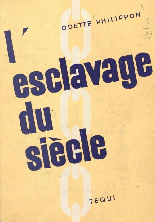 Couverture ebook de L'esclavage du siècle, de Odette Philippon