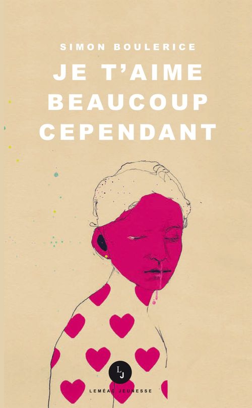 Couverture ebook de Je t'aime beaucoup cependant, de Simon Boulerice