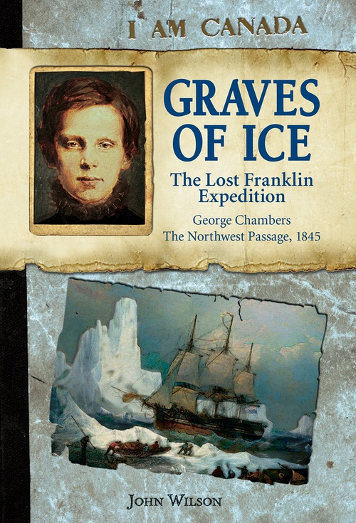 Couverture ebook de I Am Canada: Graves of Ice, de John Wilson