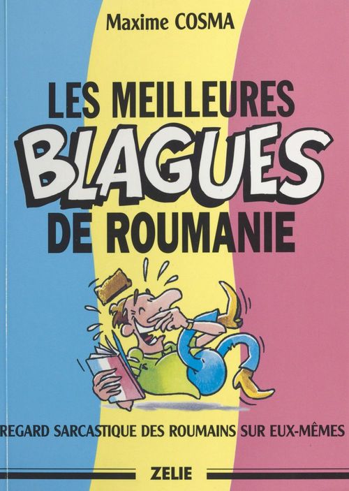 Couverture ebook de Les meilleures blagues de Roumanie, de Maxime Cosma