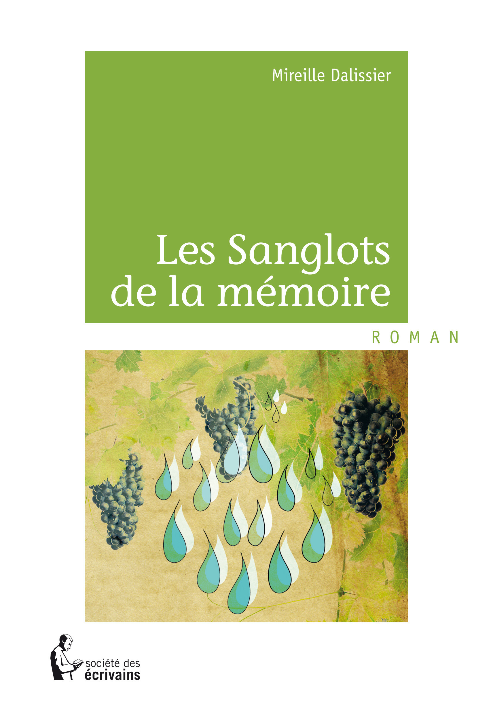 ebook cover of Les Sanglots de la mémoire, by Mireille Dalissier