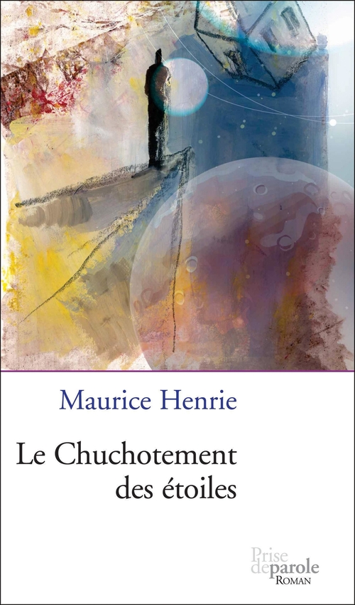Couverture ebook de Le Chuchotement des étoiles, de Maurice Henrie