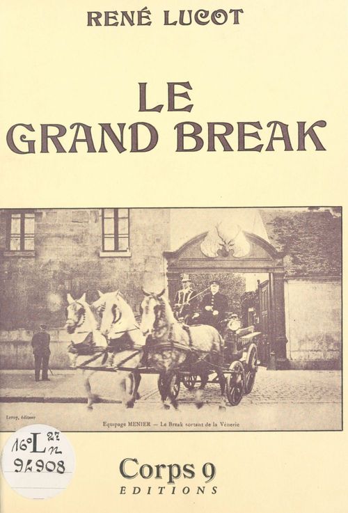 ebook cover of Le grand break, by Rene Lucot