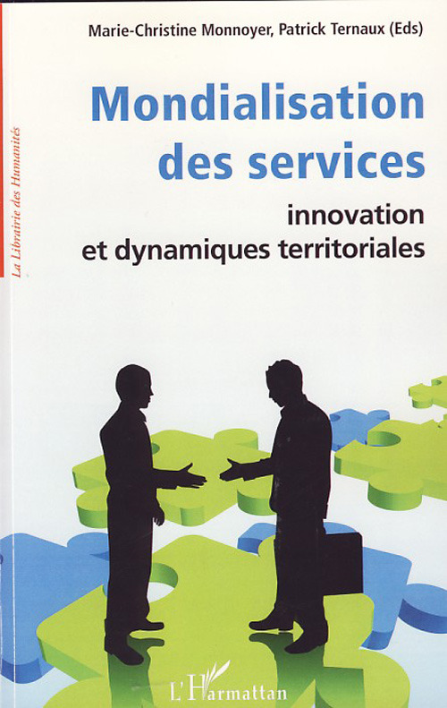ebook cover of Mondialisation des services, by Marie-christine Monnoyer, Patrick Ternaux