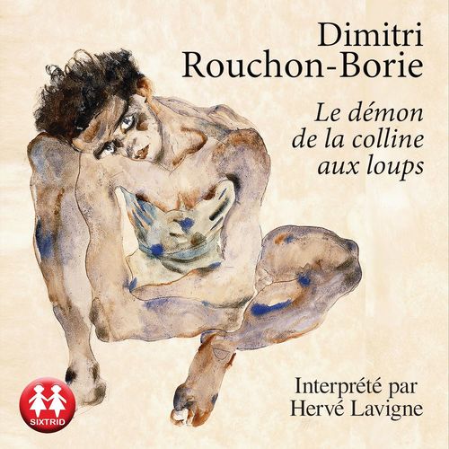 audiobook cover of Le démon de la colline aux loups, by Dimitri Rouchon-Borie