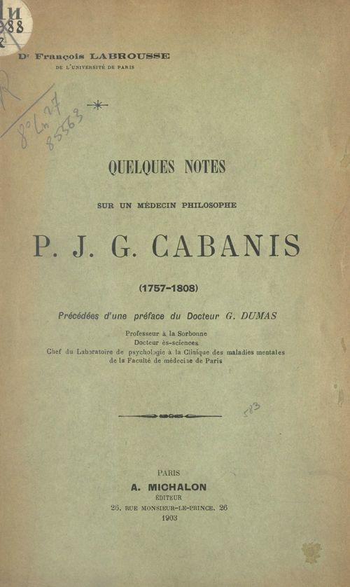 Couverture ebook de Quelques notes sur un médecin philosophe P. J. G. Cabanis, 1757-1808, de Francois Labrousse