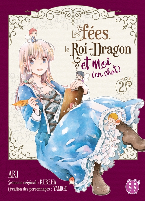 ebook cover of Les fées, le Roi-Dragon et moi (en chat) T02, by Aki