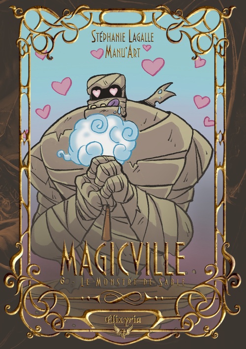 Couverture ebook de Magicville - 6 - Le Monstre de Sable, de Stéphanie Lagalle, Manu'Art