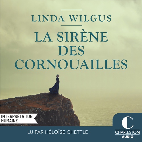 audiobook cover of La Sirène des Cornouailles, by Linda Wilgus