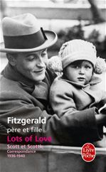 Couverture ebook de Lots of Love. Scott et Scottie : Correspondance 1936-1940, de Francis Scott Fitzgerald, Frances "scottie" Fitzgerald smith