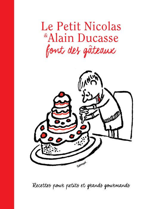 ebook cover of Le Petit Nicolas et Alain Ducasse font des gâteaux, by Alain Ducasse, René Goscinny