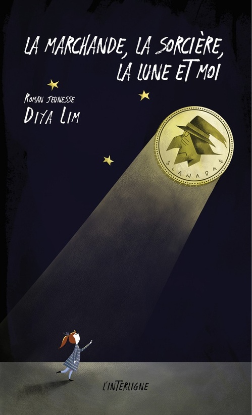 ebook cover of La marchande, la sorcière, la lune et moi, by Diya Lim