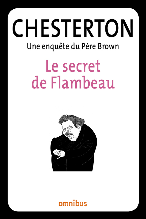 ebook cover of Le secret de flambeau, by Gilbert Keith Chesterton