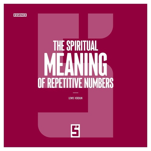 Couverture ebook de The Spiritual Meaning of Repetitive Numbers, de Lewis Verdun