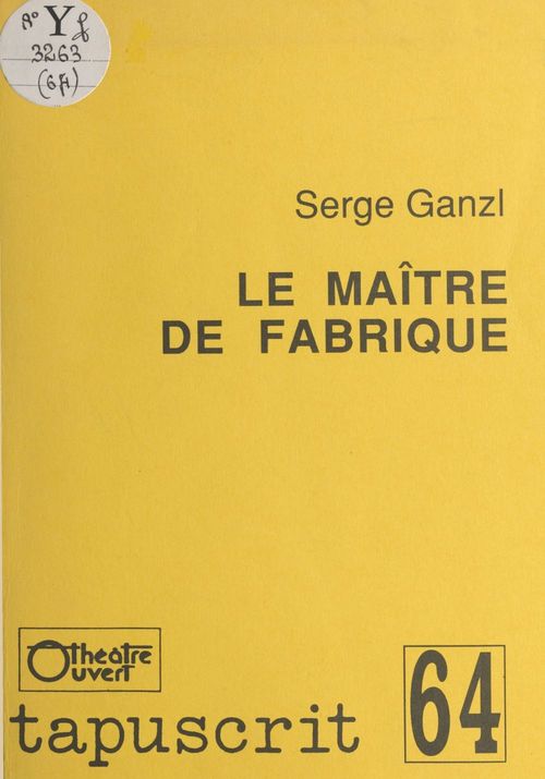 ebook cover of Le maître de fabrique, by Serge Ganzl
