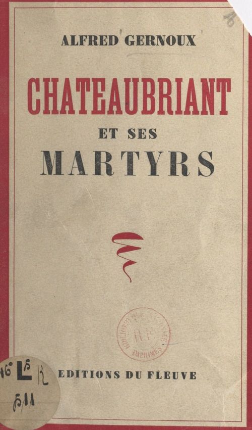 ebook cover of Châteaubriant et ses martyrs, by Alfred Gernoux