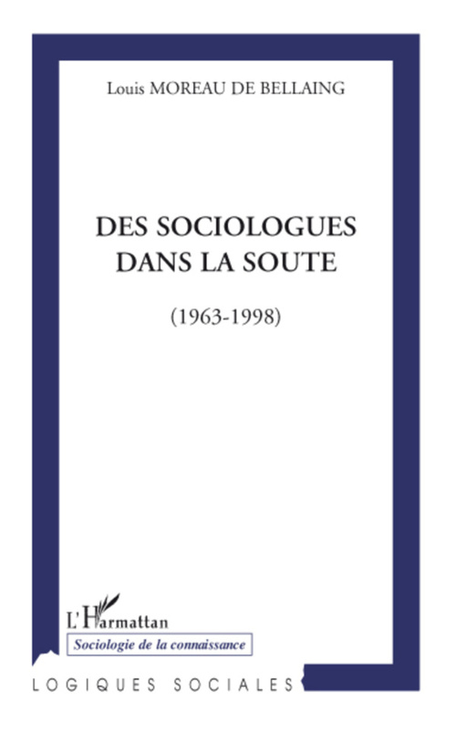 ebook cover of Des sociologues dans la soute, by Louis Moreau de Bellaing