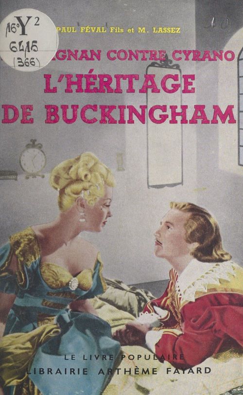 ebook cover of D'Artagnan contre Cyrano (4). L'héritage de Buckingham, by Maximilien Lassez, Paul Feval Fils