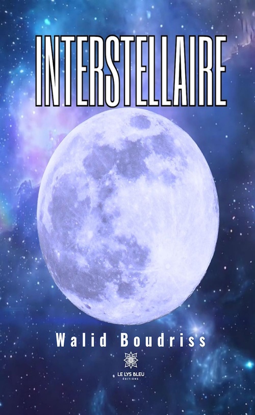 ebook cover of Interstellaire, by Walid Boudriss