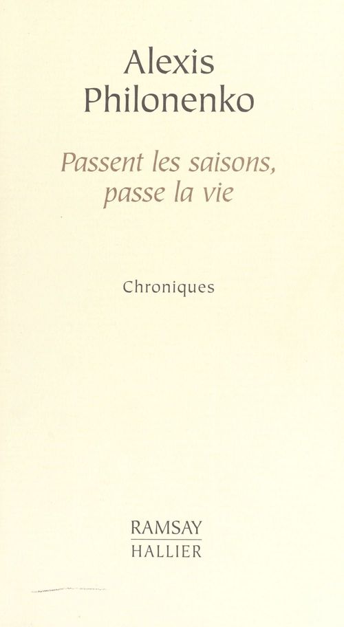 ebook cover of Passent les saisons, passe la vie, by Alexis Philonenko