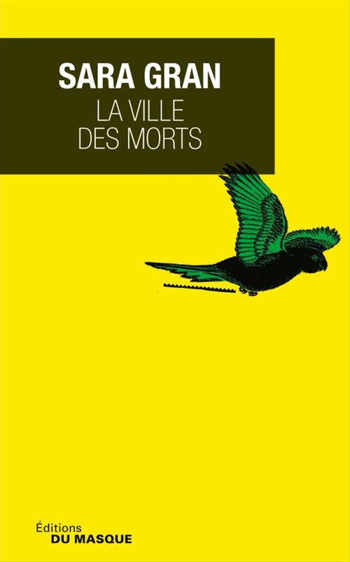 ebook cover of La ville des morts, by Sara Gran