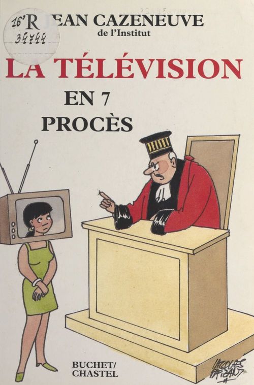 ebook cover of La télévision en sept procès, by Jean Cazeneuve