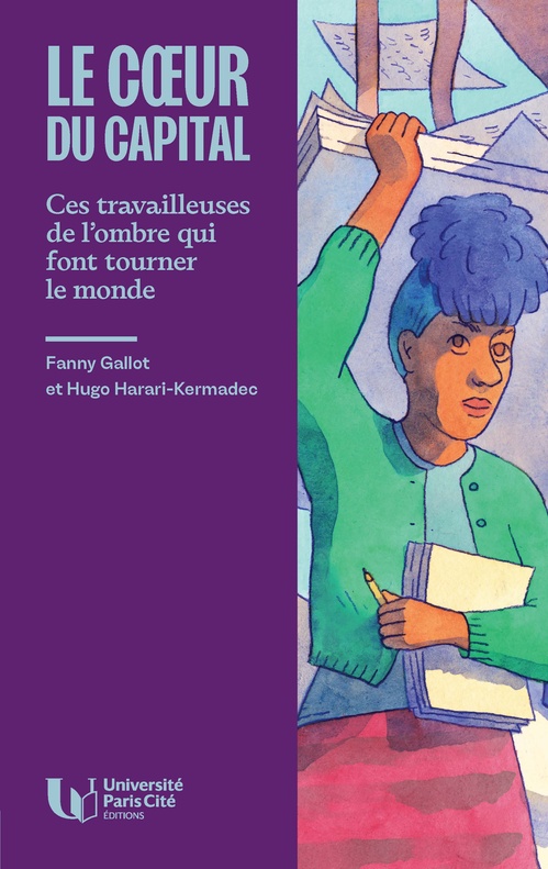 ebook cover of Le coeur du capital, by Fanny Gallot, Hugo Harari-Kermadec