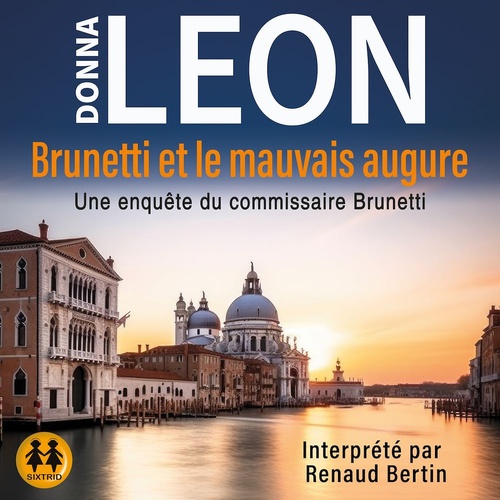 audiobook cover of Brunetti et le mauvais augure, by Donna Leon