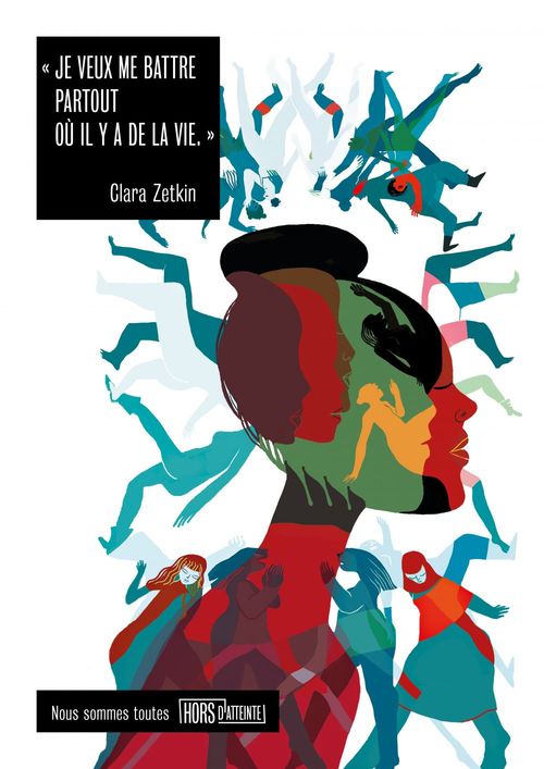 ebook cover of Je veux me battre partout où il y a de la vie, by Clara Zetkin