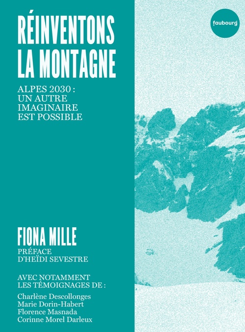 Couverture ebook de Réinventons la montagne, de Fiona MILLE