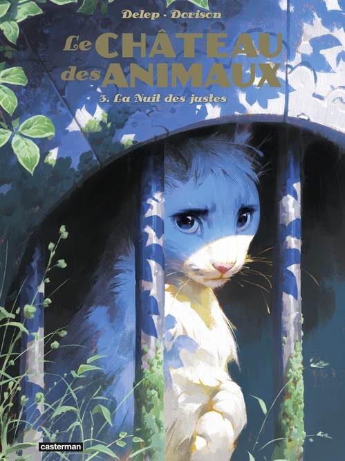 ebook cover of Le Château des Animaux (Tome 3) - La Nuit des justes, by Xavier Dorison