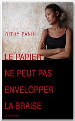 Couverture ebook de Le papier ne peut pas envelopper la braise, de Panh-R+Lorentz-L