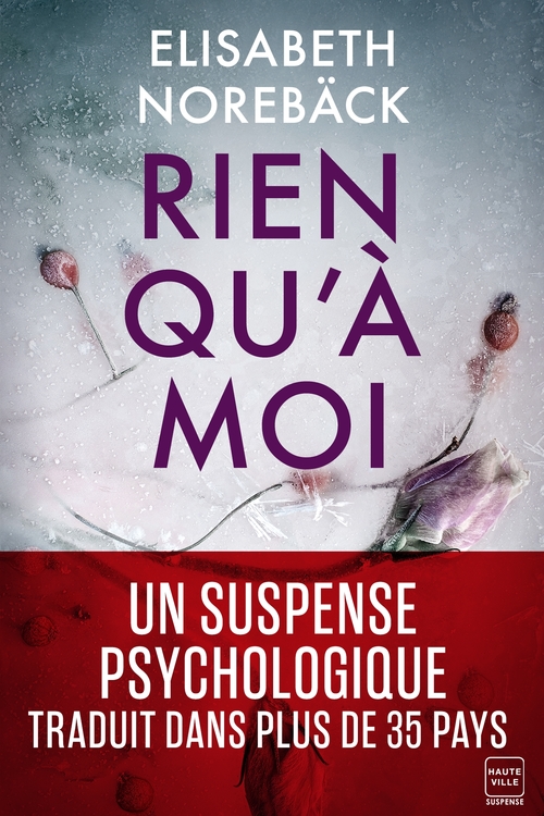 ebook cover of Rien qu'à moi, by Elisabeth Norebäck