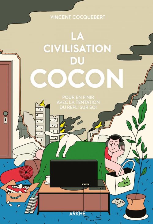 Couverture ebook de La Civilisation du cocon, de Vincent Cocquebert