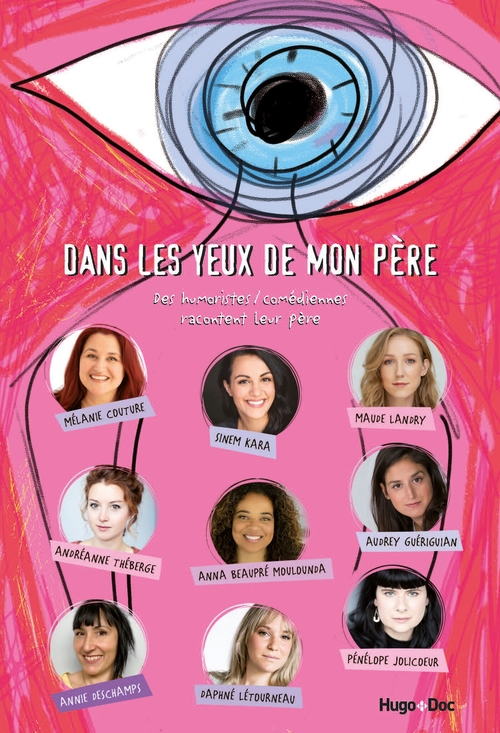 ebook cover of Dans les yeux de mon père, by Andreanne Theberge, Anna Bea, Annie Deschamps, Audrey Gueriguian, Daphne Letourneau, Melanie Couture, Penelope Jolicoeur