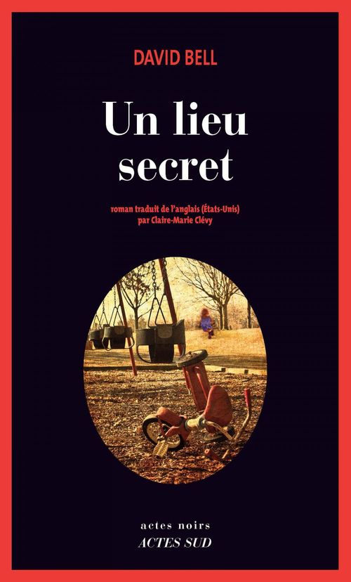Couverture ebook de Un Lieu secret, de David Bell