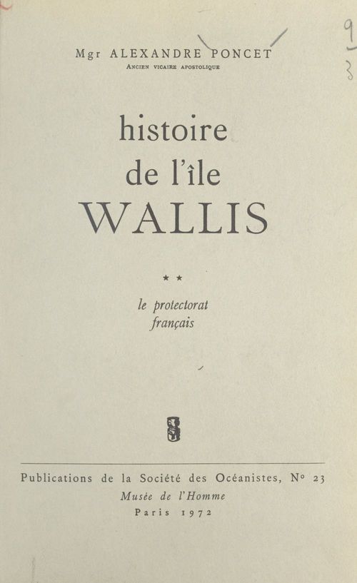 ebook cover of Histoire de l'île Wallis (2). Le Protectorat français, by Alexandre Poncet