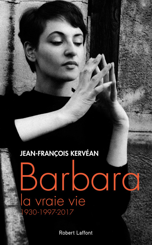 Couverture ebook de Barbara, la vraie vie, de Jean-François Kervéan