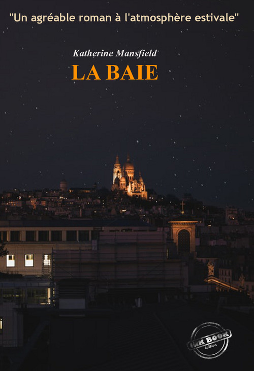 ebook cover of La Baie [édition intégrale revue et mise à jour], by Katherine Mansfield