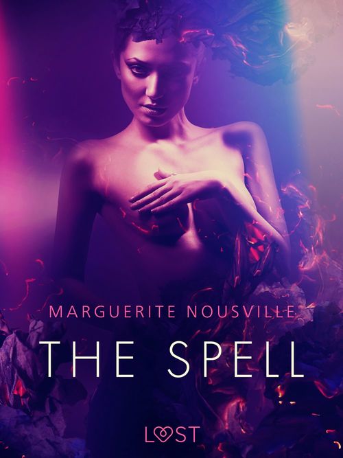 ebook cover of The Spell - Erotic Short Story, by Marguerite Nousville