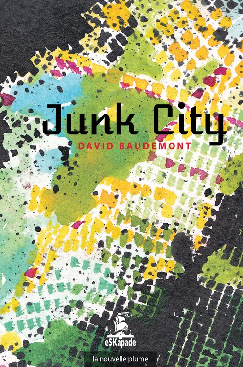 Couverture ebook de Junk City, de David Baudemont