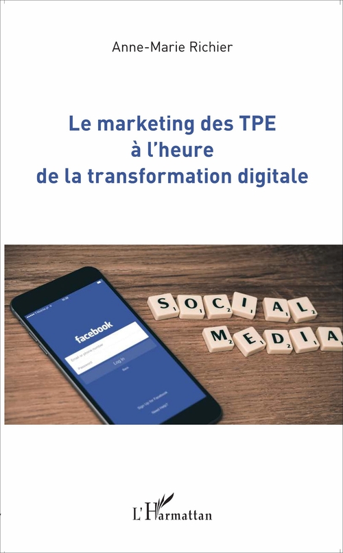 ebook cover of Le marketing des TPE à l'heure de la transformation digitale, by Anne-Marie Richier