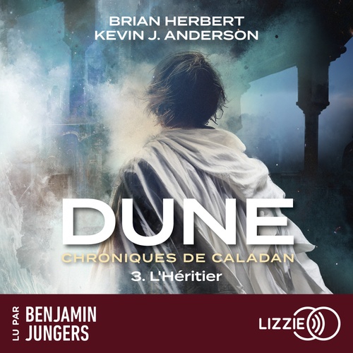 Couverture audiobook de Dune : Chroniques de Caladan - Tome 3 L'Héritier, de Kevin J. Anderson, Brian Herbert