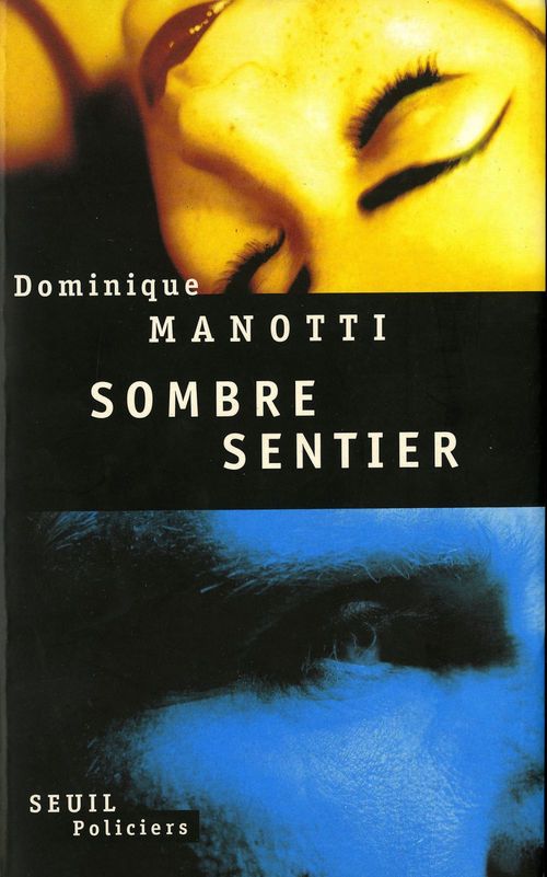 ebook cover of Sombre Sentier, by Dominique Manotti