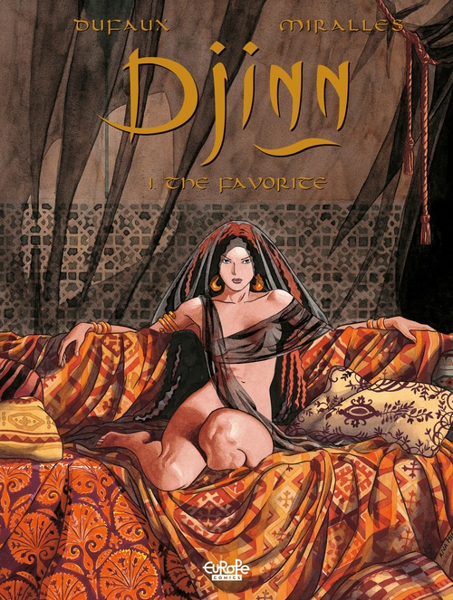 Couverture ebook de Djinn - Volume 1 - The Favorite, de Jean Dufaux