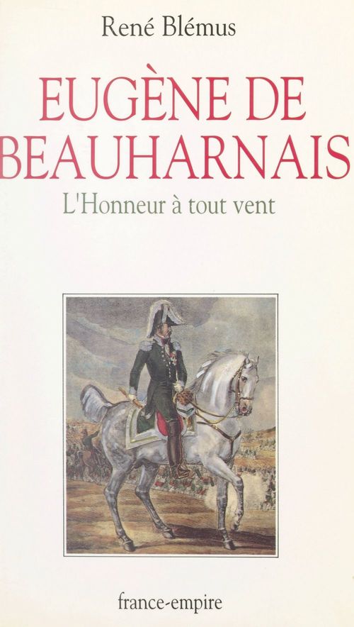Couverture ebook de Eugène de Beauharnais (1781-1824), de Rene Blemus