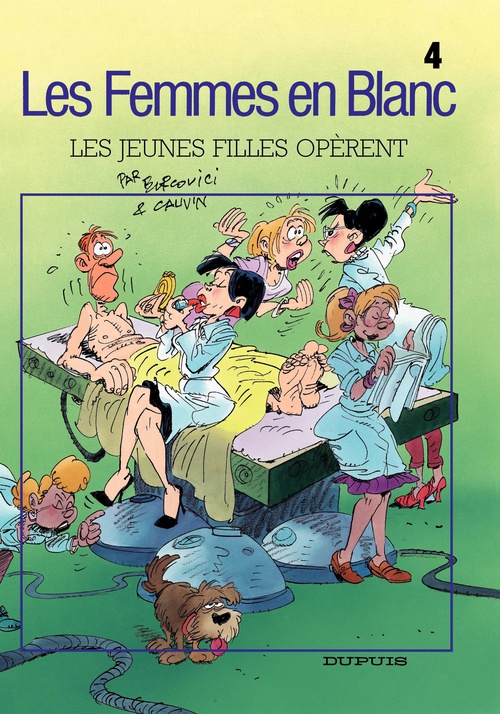 ebook cover of Les Femmes en Blanc - Tome 4 - Les jeunes filles opèrent, by Raoul Cauvin, Philippe Bercovici