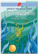 Couverture ebook de Le roi Grenouille et autres contes, de Jacob Grimm
